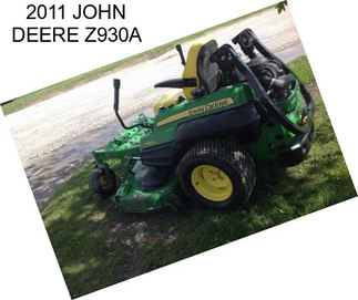 2011 JOHN DEERE Z930A