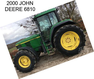 2000 JOHN DEERE 6810