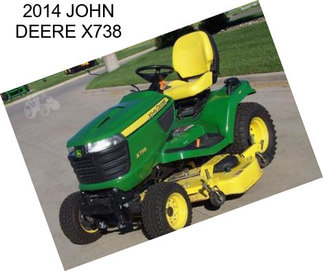 2014 JOHN DEERE X738