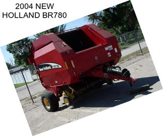 2004 NEW HOLLAND BR780