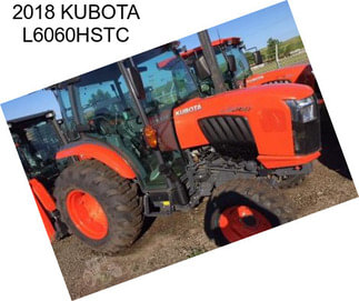 2018 KUBOTA L6060HSTC