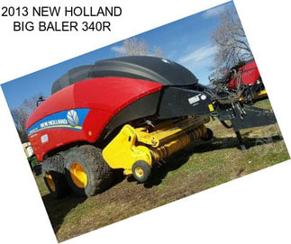 2013 NEW HOLLAND BIG BALER 340R