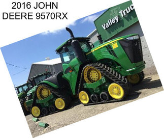 2016 JOHN DEERE 9570RX