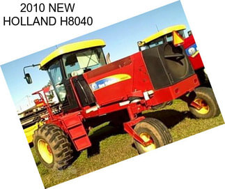 2010 NEW HOLLAND H8040