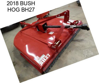 2018 BUSH HOG BH27