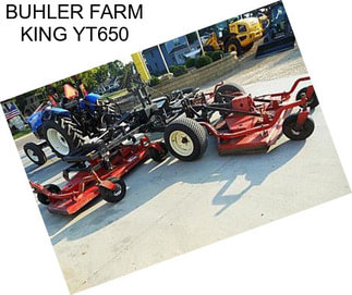 BUHLER FARM KING YT650