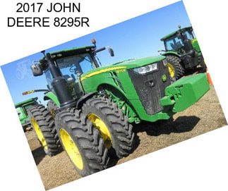 2017 JOHN DEERE 8295R