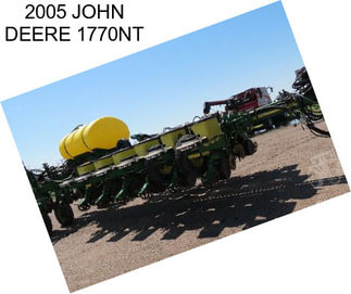 2005 JOHN DEERE 1770NT