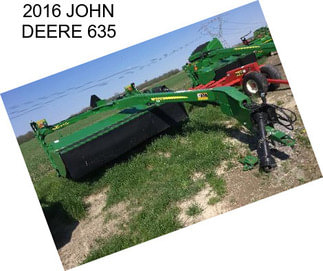 2016 JOHN DEERE 635