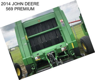 2014 JOHN DEERE 569 PREMIUM