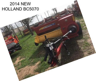 2014 NEW HOLLAND BC5070