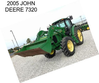 2005 JOHN DEERE 7320