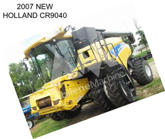 2007 NEW HOLLAND CR9040