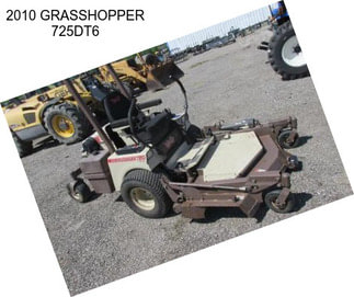 2010 GRASSHOPPER 725DT6