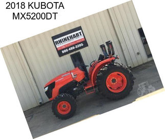 2018 KUBOTA MX5200DT