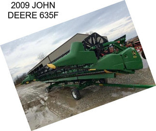 2009 JOHN DEERE 635F