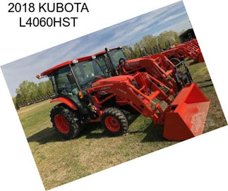 2018 KUBOTA L4060HST