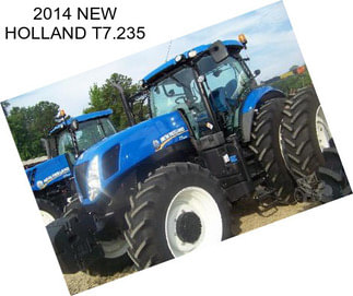 2014 NEW HOLLAND T7.235