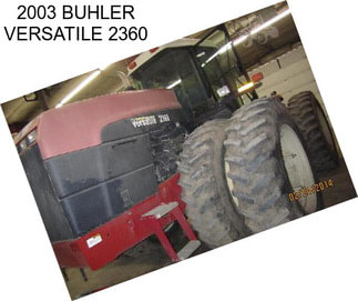 2003 BUHLER VERSATILE 2360