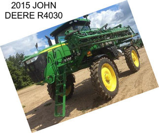 2015 JOHN DEERE R4030