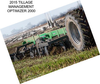 2015 TILLAGE MANAGEMENT OPTIMIZER 2000