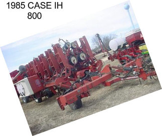 1985 CASE IH 800