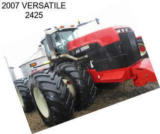 2007 VERSATILE 2425