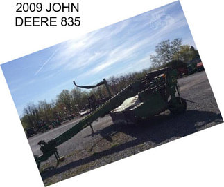 2009 JOHN DEERE 835