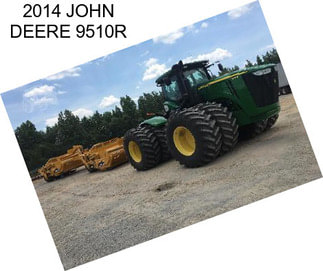 2014 JOHN DEERE 9510R