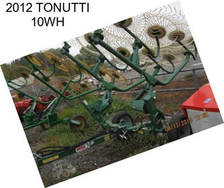 2012 TONUTTI 10WH