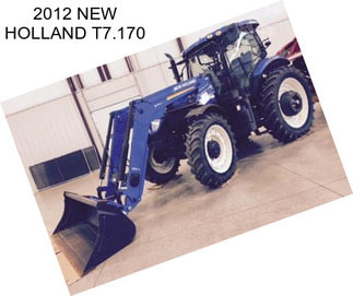 2012 NEW HOLLAND T7.170