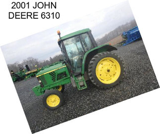 2001 JOHN DEERE 6310