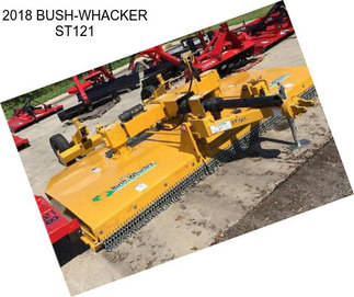 2018 BUSH-WHACKER ST121