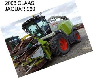 2008 CLAAS JAGUAR 960