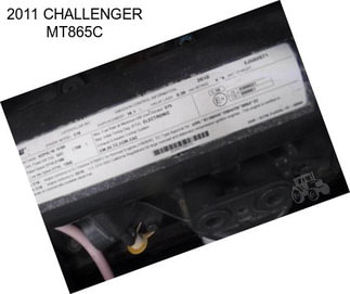 2011 CHALLENGER MT865C