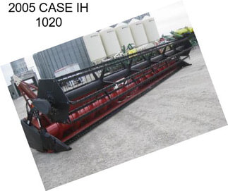 2005 CASE IH 1020