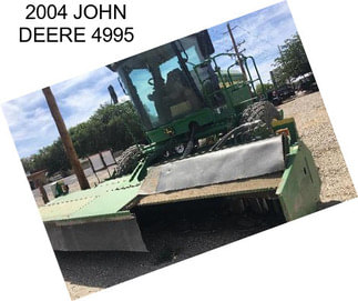 2004 JOHN DEERE 4995