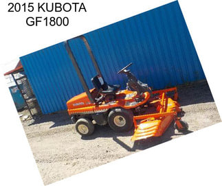 2015 KUBOTA GF1800