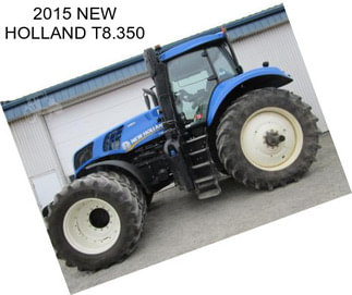 2015 NEW HOLLAND T8.350