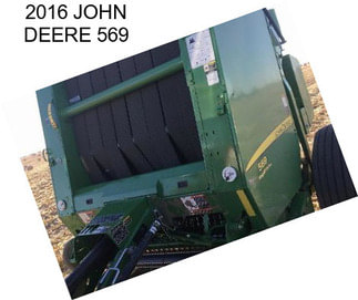 2016 JOHN DEERE 569