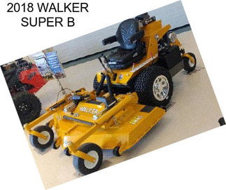 2018 WALKER SUPER B