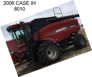 2006 CASE IH 8010