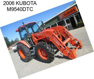 2006 KUBOTA M9540DTC