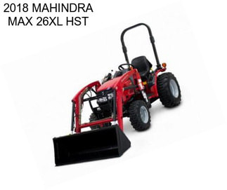 2018 MAHINDRA MAX 26XL HST