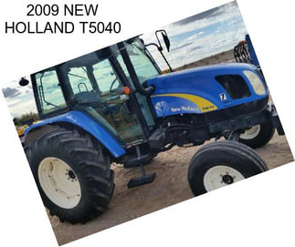 2009 NEW HOLLAND T5040