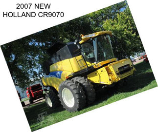 2007 NEW HOLLAND CR9070