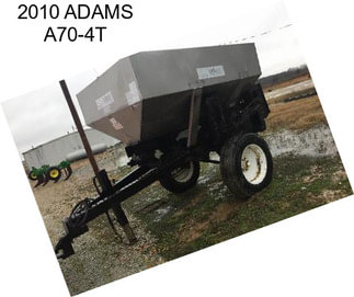 2010 ADAMS A70-4T