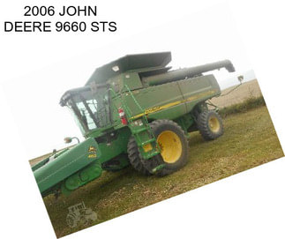 2006 JOHN DEERE 9660 STS