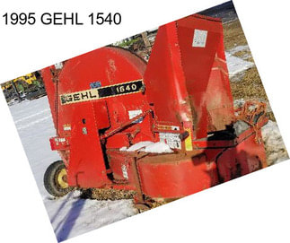 1995 GEHL 1540