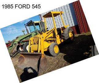 1985 FORD 545